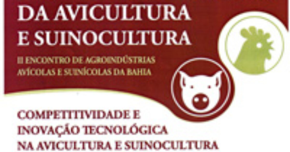 2º Simpósio Regional da Avicultura e Suinocultura