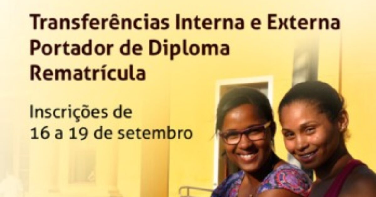 UFRB divulga edital para Transferências Interna e Externa, Portador de Diploma e Rematrícula