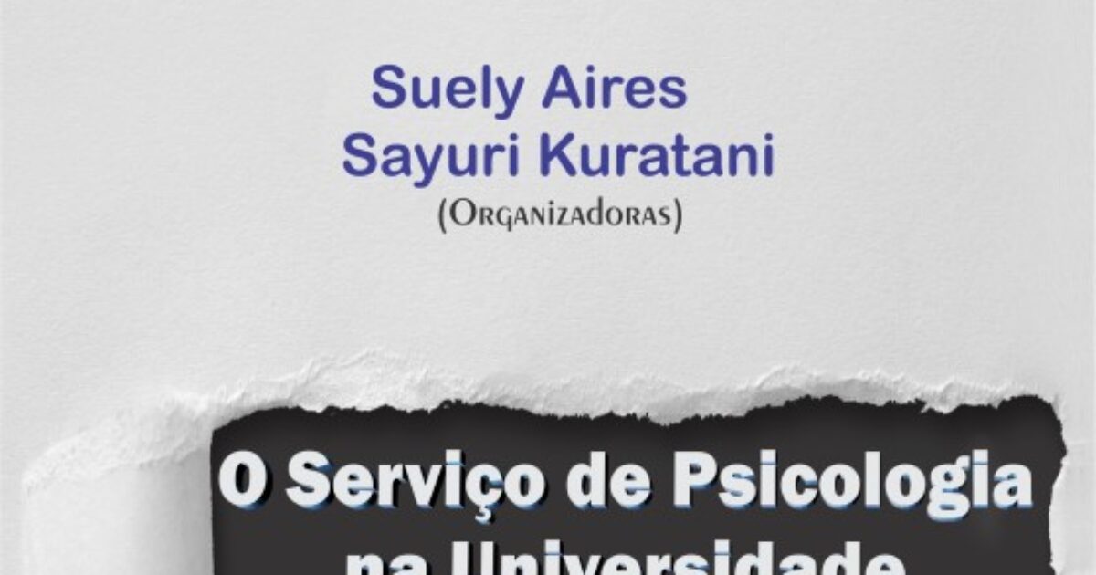 Editora UFRB lança e-book “O Serviço de Psicologia na Universidade”