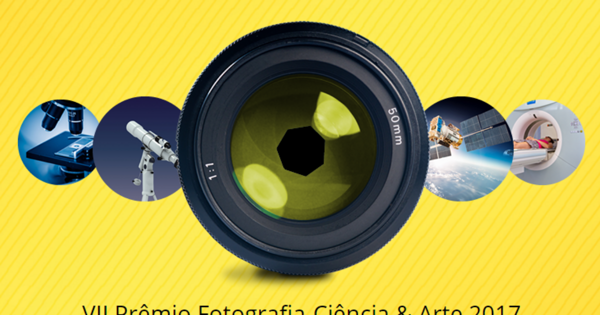 Inscrições para o VII Prêmio Fotografia-Ciência & Arte encerram dia 19 de janeiro