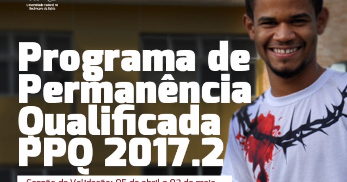 UFRB divulga resultado do Programa de Permanência Qualificada 2017.2