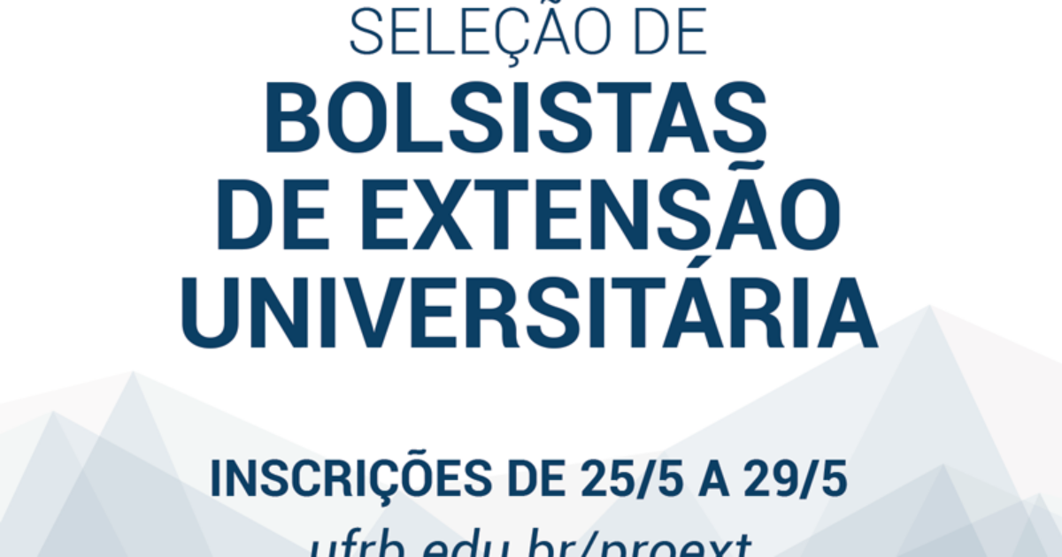 UFRB divulga seleção de bolsistas de Extensão Universitária