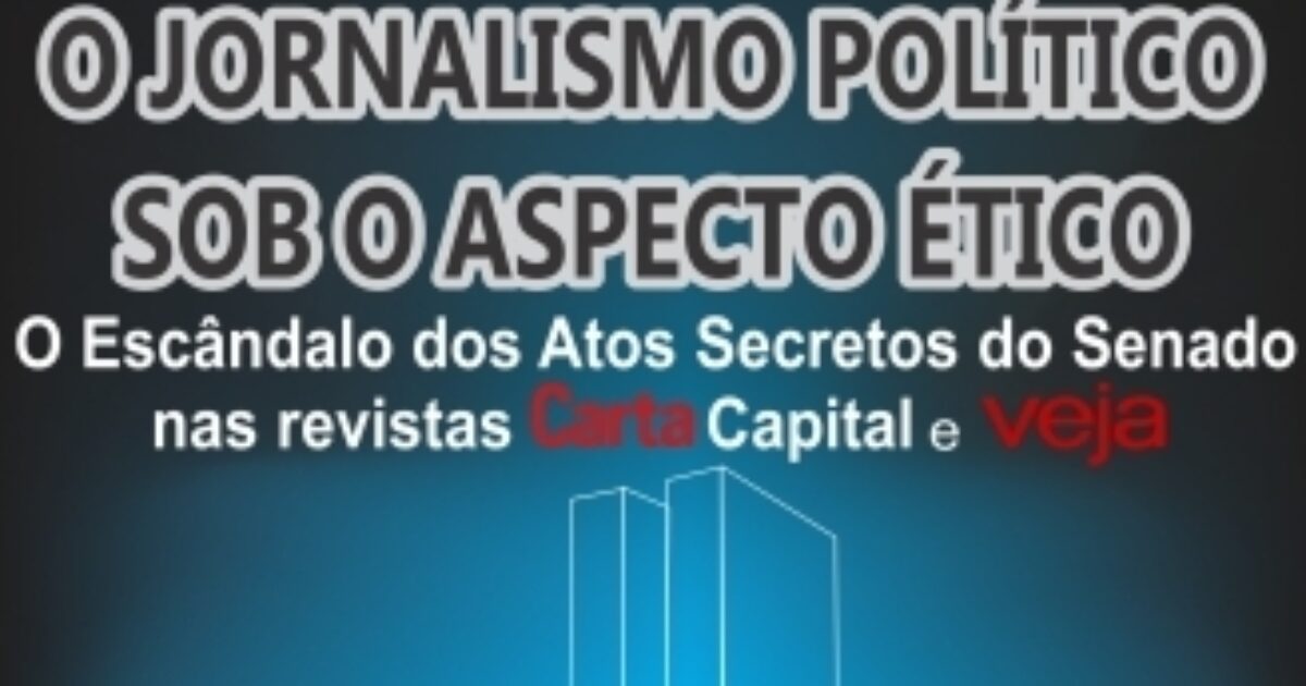 Novo livro da Editora da UFRB aborda jornalismo político sob aspecto ético