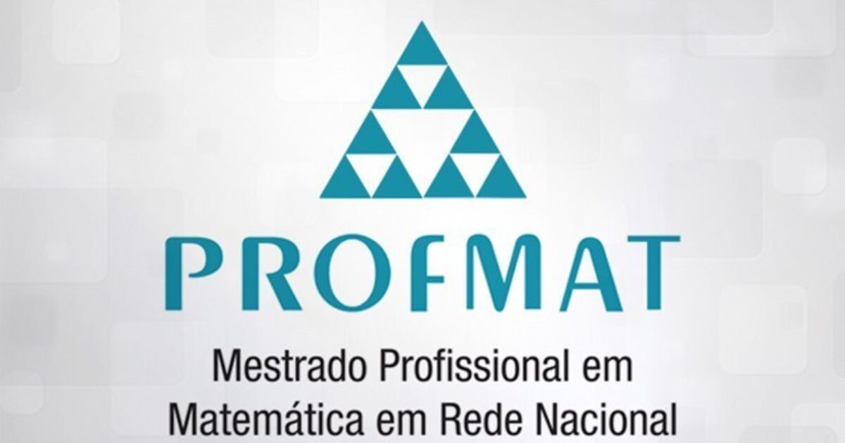 Abertas as inscrições para o Exame Nacional de Acesso ao PROFMAT (ENA 2019)