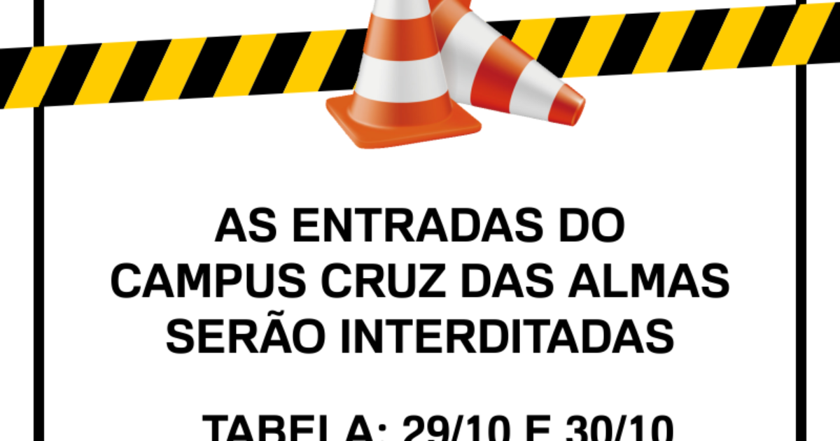 Entradas da UFRB serão interditadas para limpeza lateral de pista nos dias 29, 30, 31 e 1º