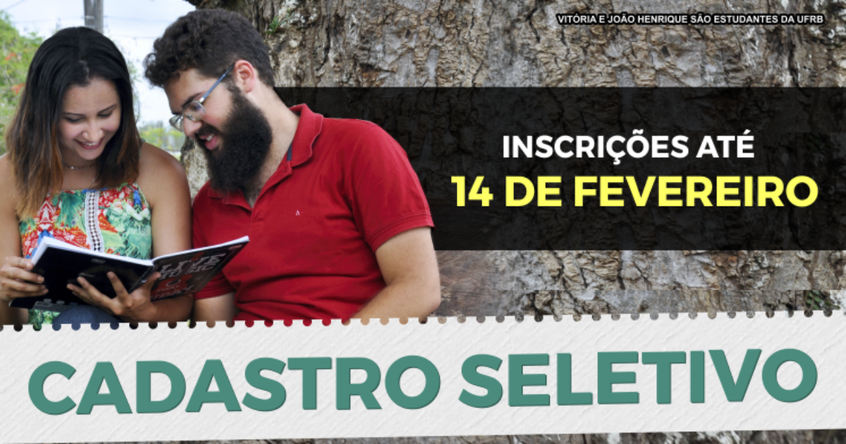 Inscrições para Cadastro Seletivo 2019.1 da UFRB seguem até 14 de fevereiro