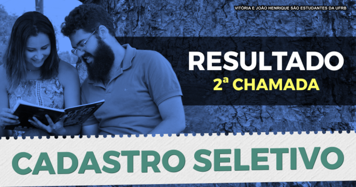 UFRB divulga resultado da segunda chamada do Cadastro Seletivo 2019.1