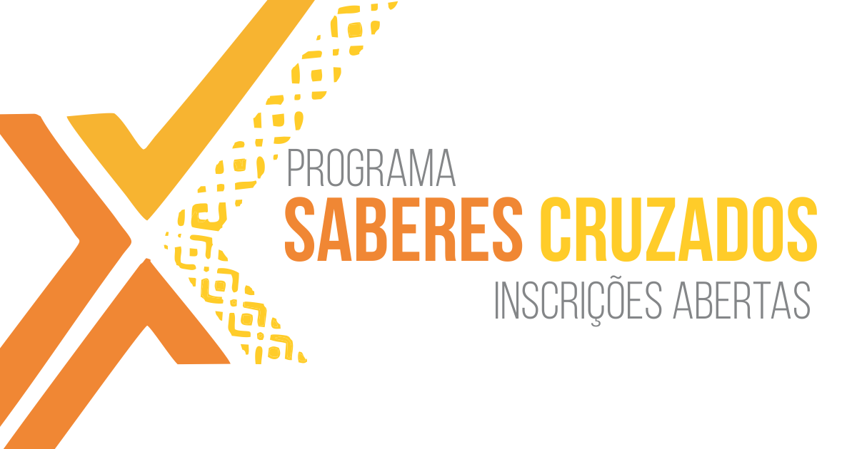 Programa Saberes Cruzados 2019.1 abre inscrições para cursos ofertados em abril