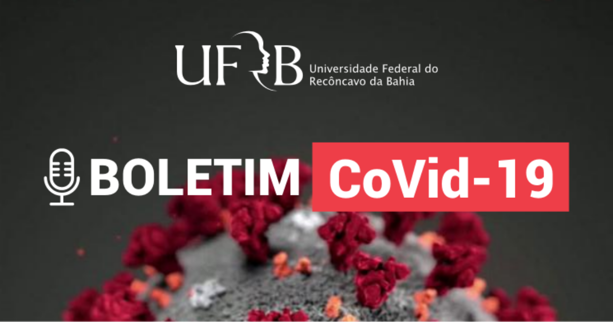 Estudantes de Comunicação da UFRB desenvolvem materiais informativos sobre a CoVid-19