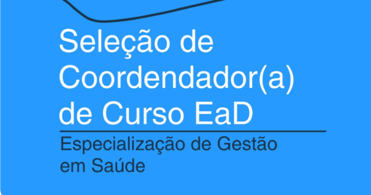 UFRB seleciona coordenador para especialização EaD em Gestão em Saúde