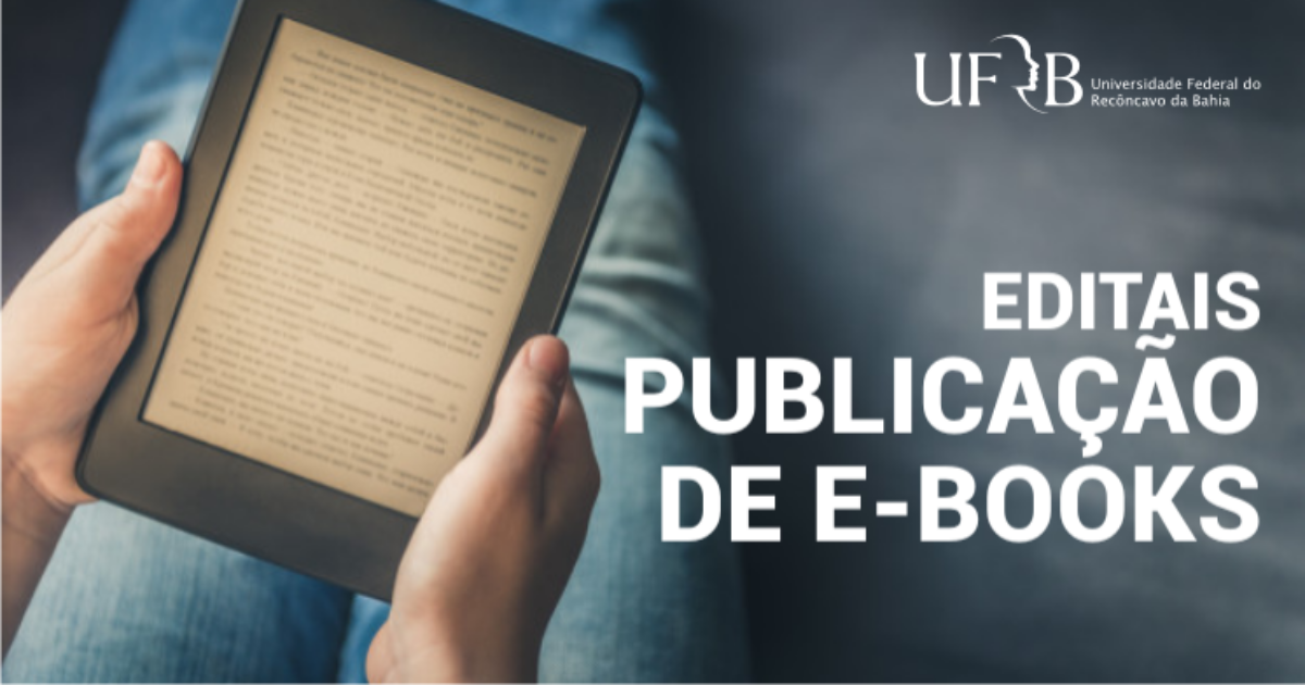 EDUFRB lança editais para 89 e-books das coleções Graduação e Pós-Graduação