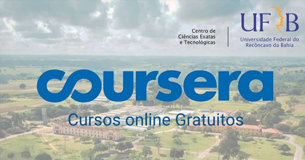 UFRB realiza parceria com plataforma Coursera e oferece cursos online gratuitos