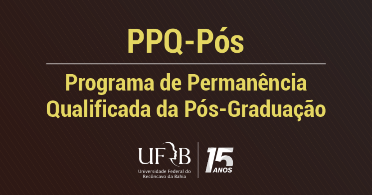 UFRB lança edital de permanência qualificada para estudantes de pós-graduação