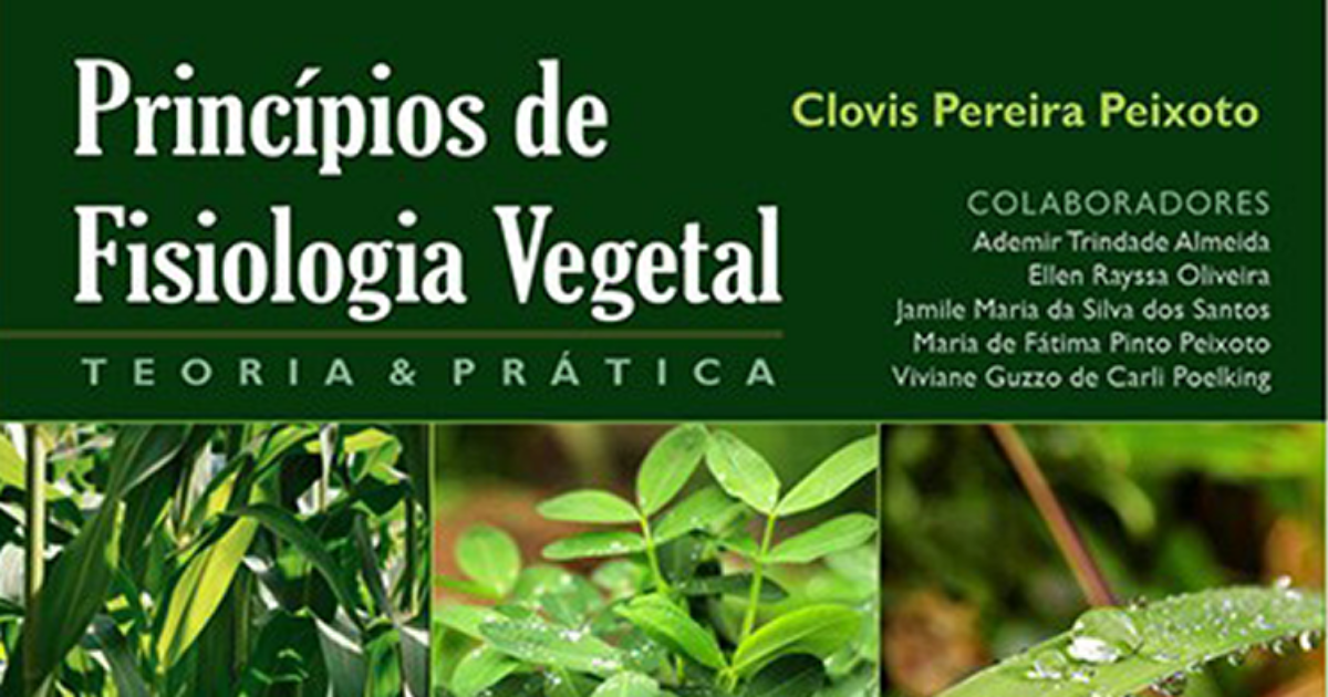 Professor da UFRB lança livro físico e digital “Princípios de Fisiologia Vegetal”