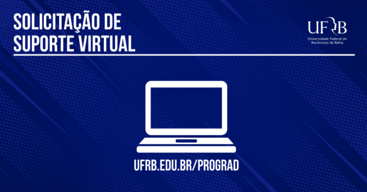 UFRB oferece suporte virtual para uso de ferramentas do ensino não presencial