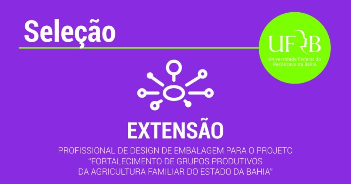 INCUBA da UFRB seleciona especialista em design de embalagens