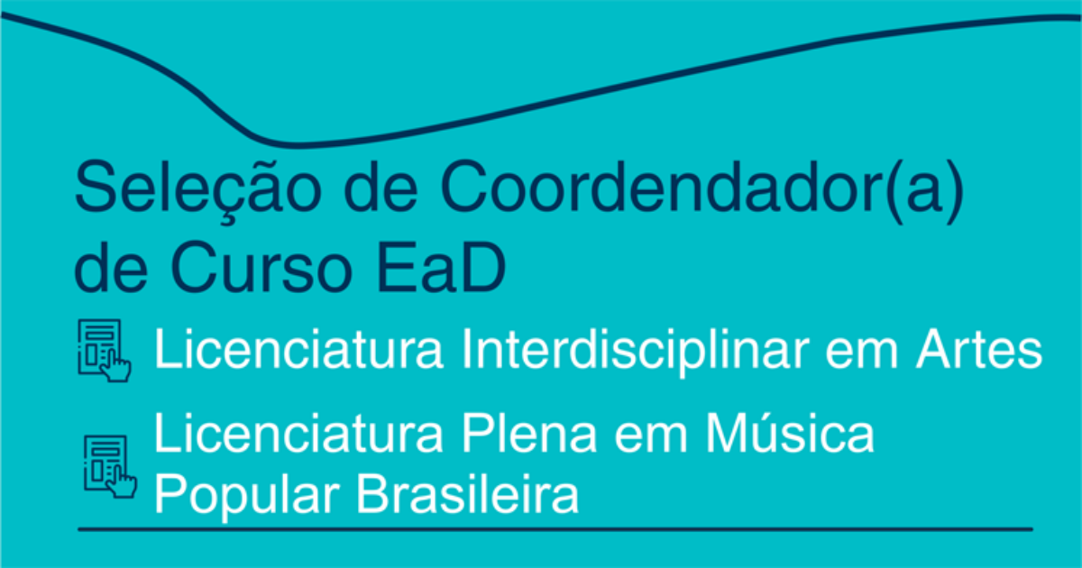 UFRB seleciona coordenadores para cursos EaD em Artes e Música Popular Brasileira