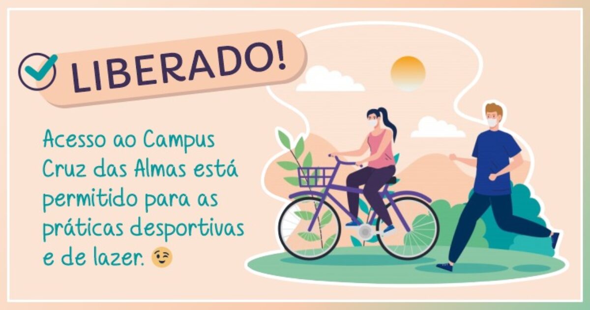 UFRB libera acesso ao Campus Cruz das Almas para práticas desportivas e de lazer