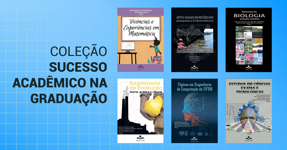 EDUFRB lança primeiros livros da coleção Sucesso Acadêmico na Graduação