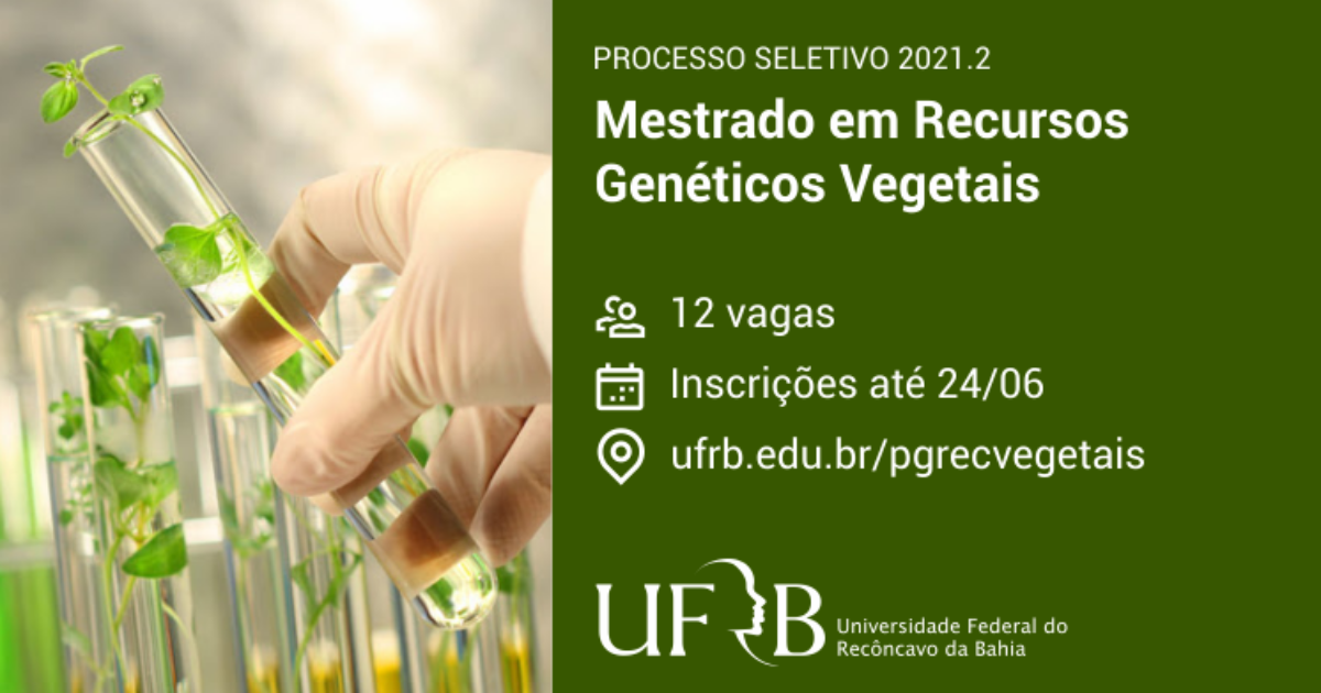 UFRB seleciona alunos para mestrado em Recursos Genéticos Vegetais