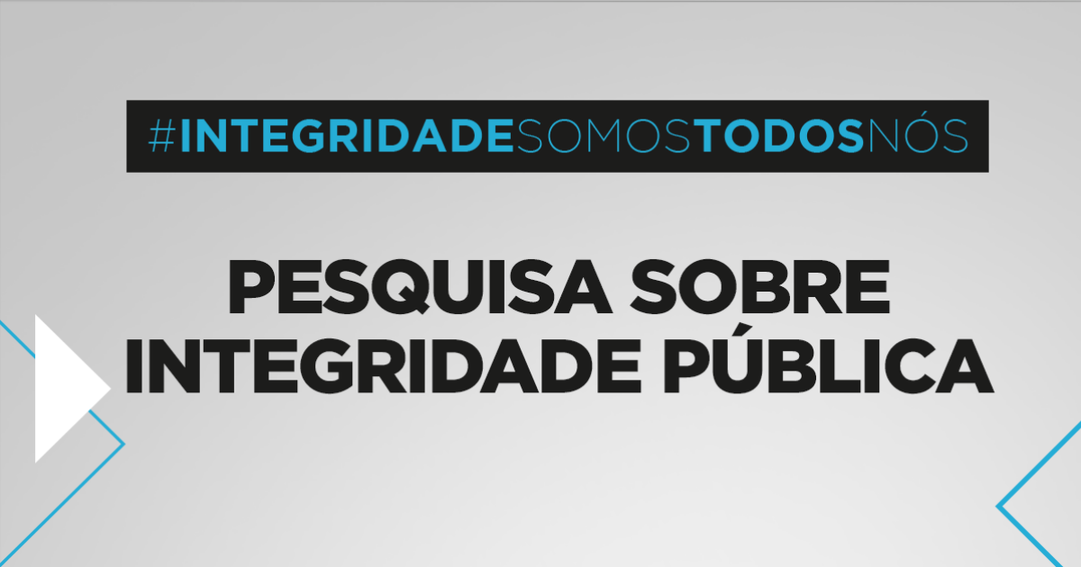 CGU disponibiliza pesquisa para servidores da UFRB avaliarem Integridade Pública