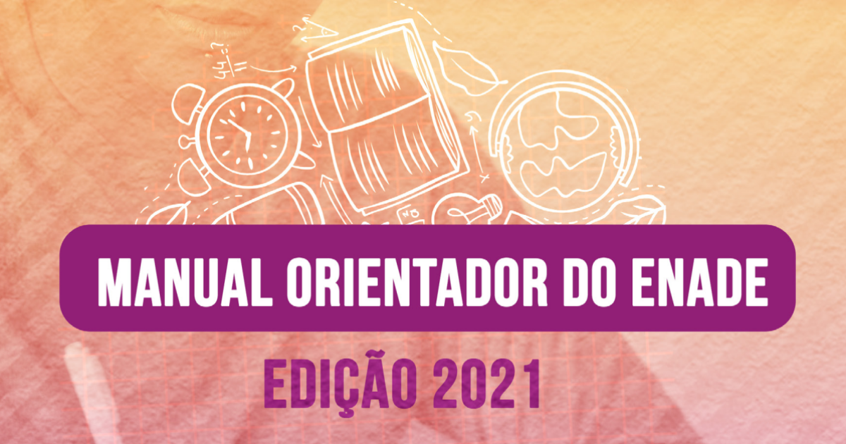 UFRB divulga Manual Orientador do ENADE Edição 2021