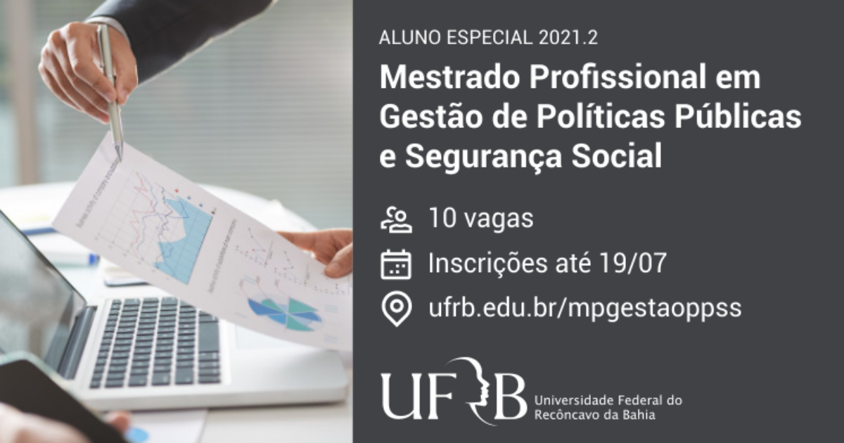 UFRB abre inscrição para aluno especial de Mestrado em Gestão de Políticas Públicas