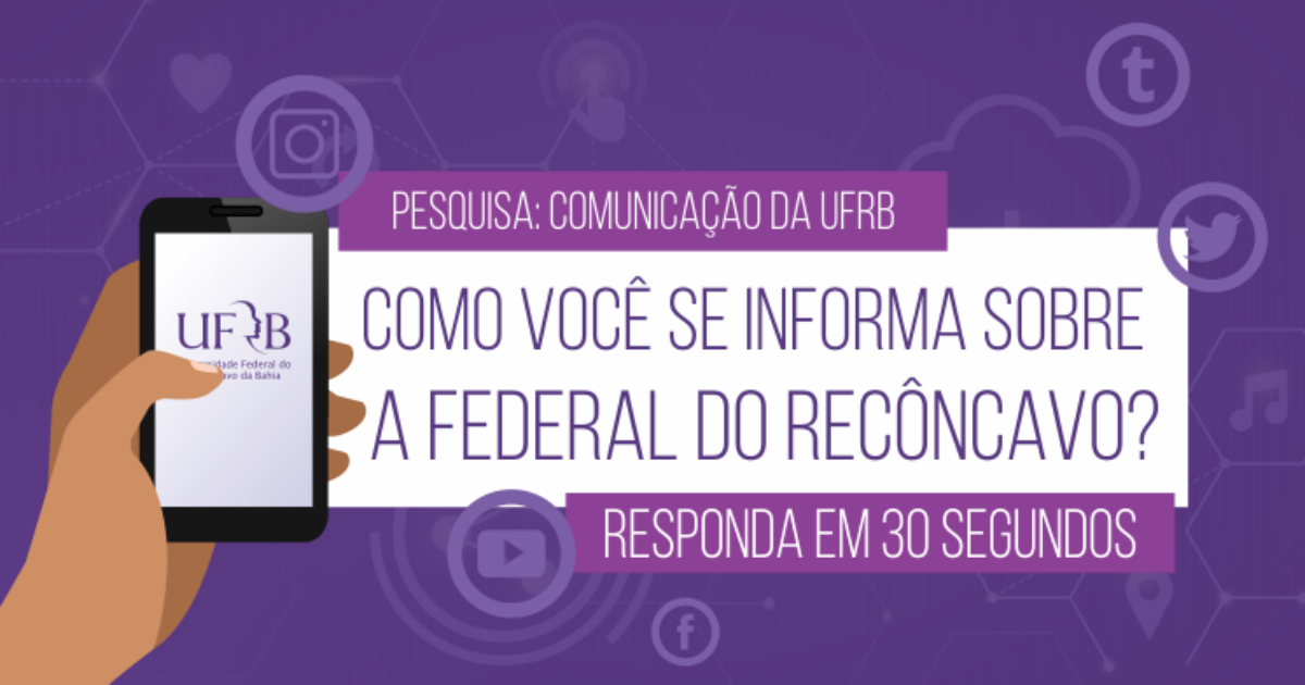 UFRB realiza pesquisa on-line sobre o uso dos seus canais de comunicação