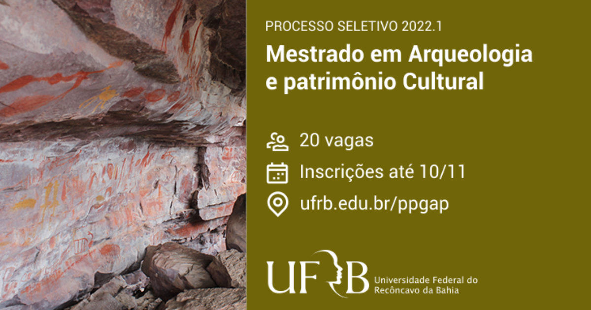 UFRB abre seleção para mestrado em Arqueologia e Patrimônio Cultural