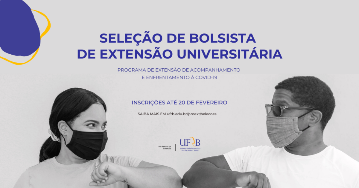 Estudantes da UFRB têm até o dia 20 de fevereiro para se candidatar à bolsa de extensão