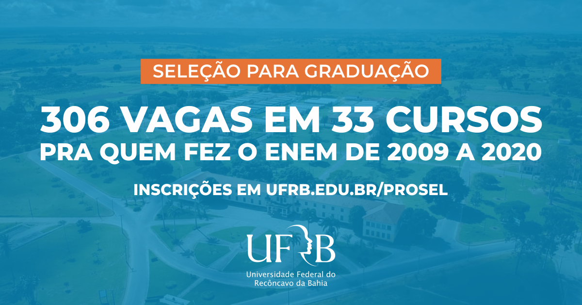 UFRB oferta 306 vagas em 33 cursos de graduação para quem fez o Enem de 2009 a 2020