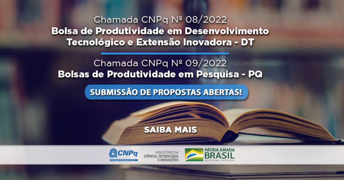 CNPq abre inscrições para Chamada sobre Bolsas de Produtividade em Pesquisa