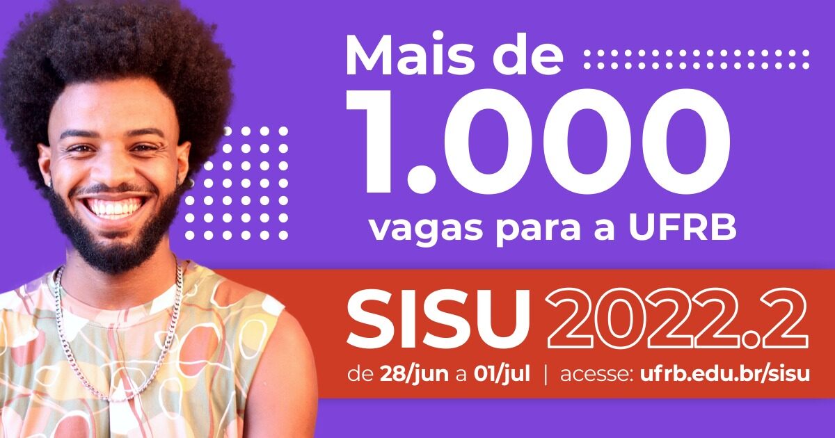 UFRB oferta mais de mil vagas em 28 cursos de graduação no Sisu 2022.2