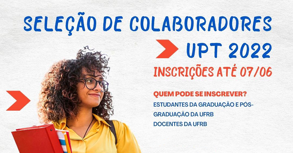 UFRB oferta 16 vagas para colaborar com o Programa Universidade para Todos