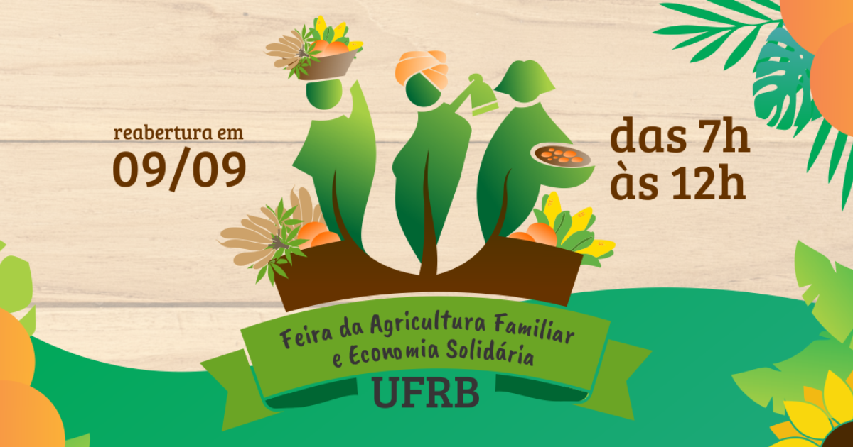 Feira da Agricultura Familiar da UFRB será reaberta com música e oficina de yoga, no dia 9/9