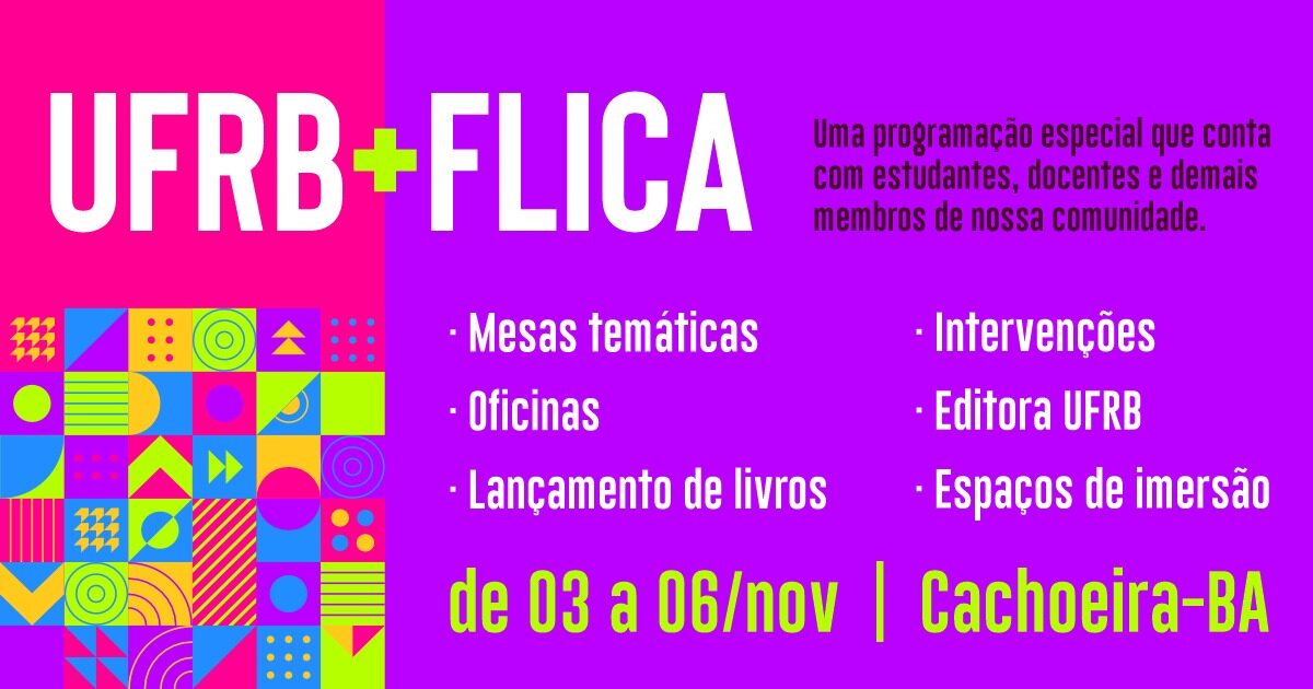 UFRB participa da Festa Literária Internacional de Cachoeira (Flica 2022)