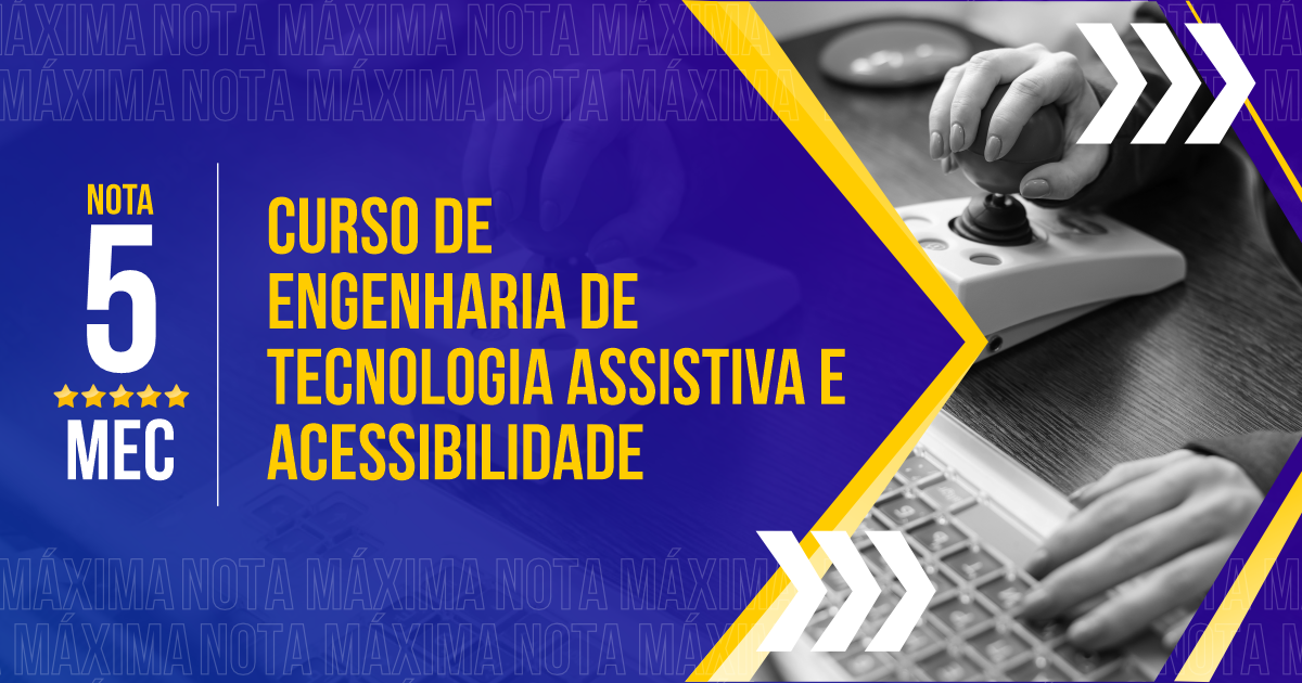 Curso de Engenharia de Tecnologia Assistiva e Acessibilidade da UFRB recebe nota máxima do MEC