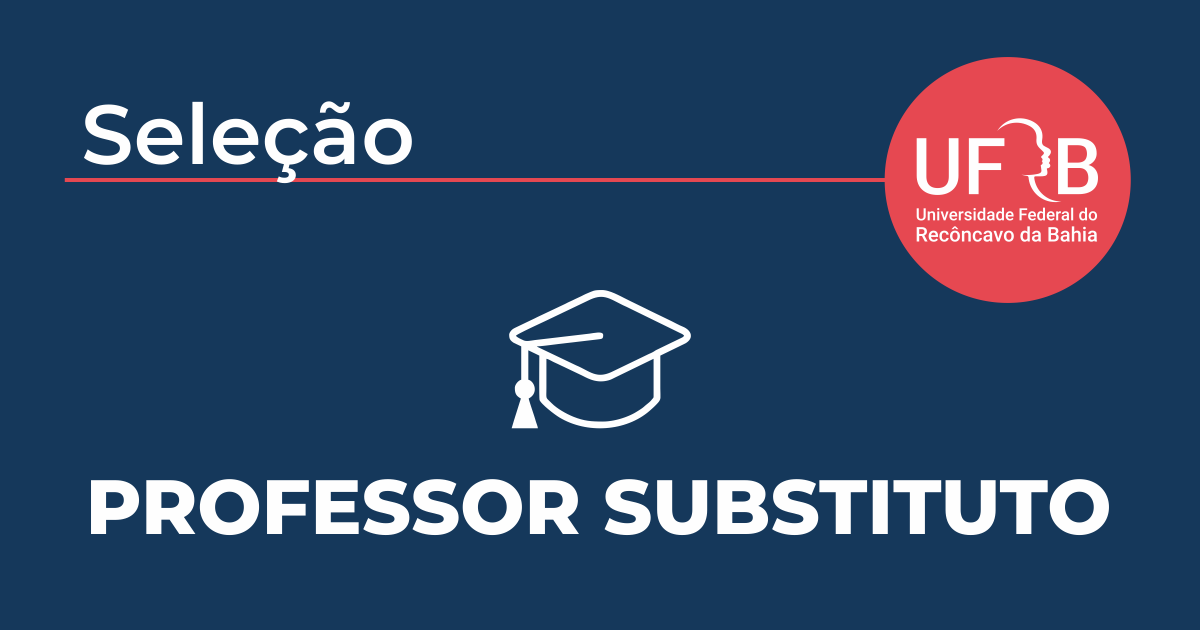 UFRB oferece duas vagas para professor substituto para o Campus Cachoeira