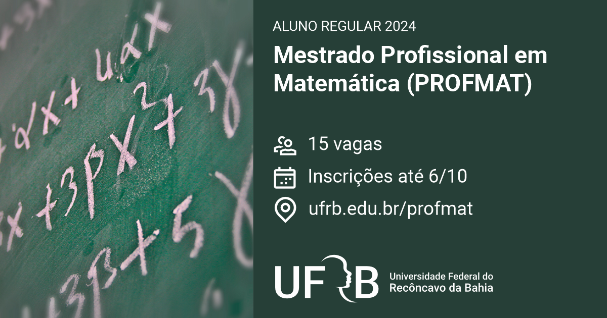 UFRB abre inscrições para 15 vagas no Mestrado Profissional em Matemática