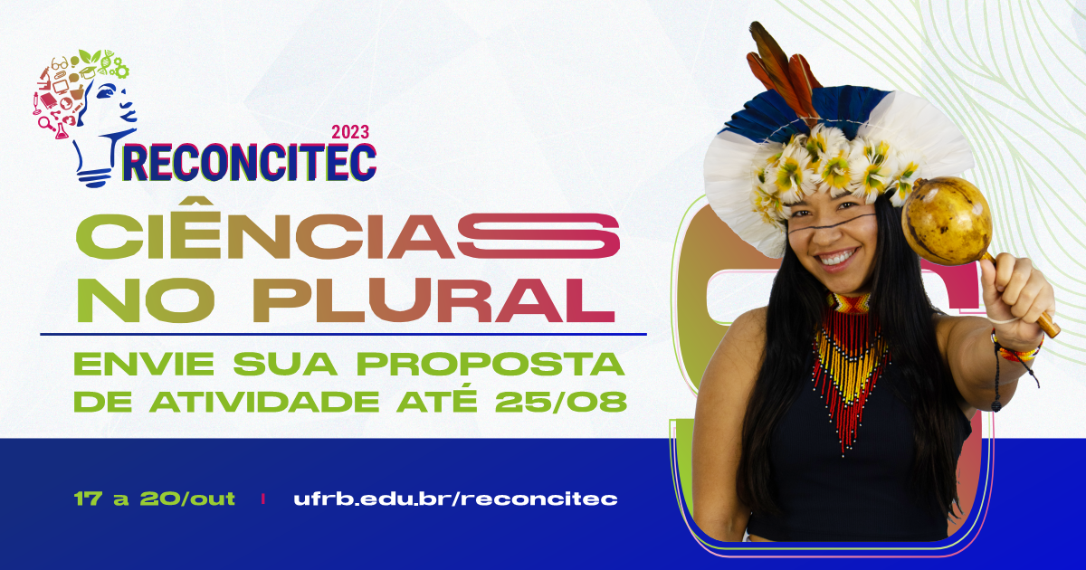 Docentes e técnicos da UFRB podem submeter propostas de atividades para Reconcitec 2023 até 25/8