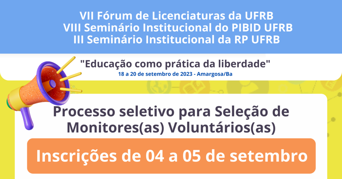 UFRB seleciona estudantes para monitoria voluntária do Fórum de Licenciaturas