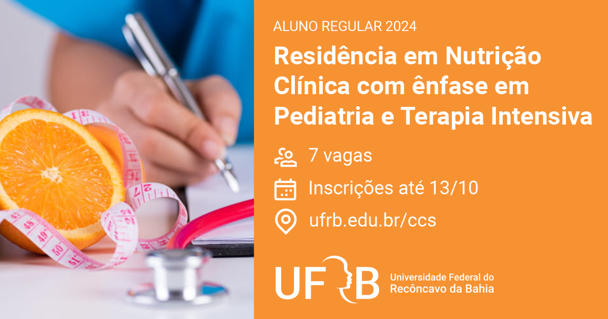 UFRB divulga seleção para Programa de Residência em Nutrição Clínica