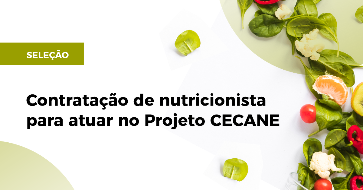 UFRB divulga seleção para contratação de nutricionista para atuar no Projeto CECANE