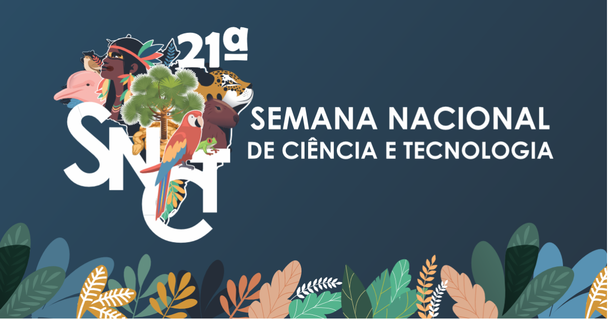 UFRB promove 21ª Semana Nacional de Ciência e Tecnologia no CETENS, em Feira de Santana