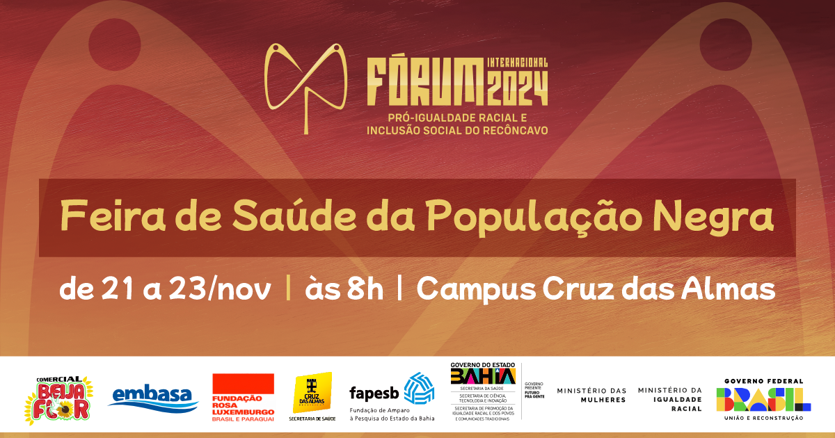 Feira de Saúde da População Negra oferece serviços gratuitos no Fórum 2024 da UFRB em Cruz das Almas