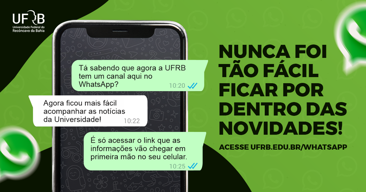 UFRB cria canal para envio de notícias à comunidade acadêmica e sociedade no WhatsApp